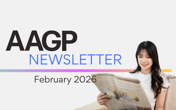 AAGP Newsletter: February 10, 2026