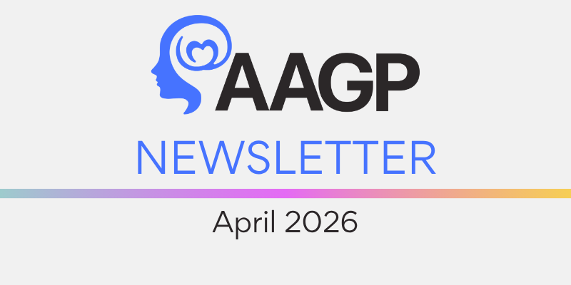 AAGP Newsletter: April 21, 2026